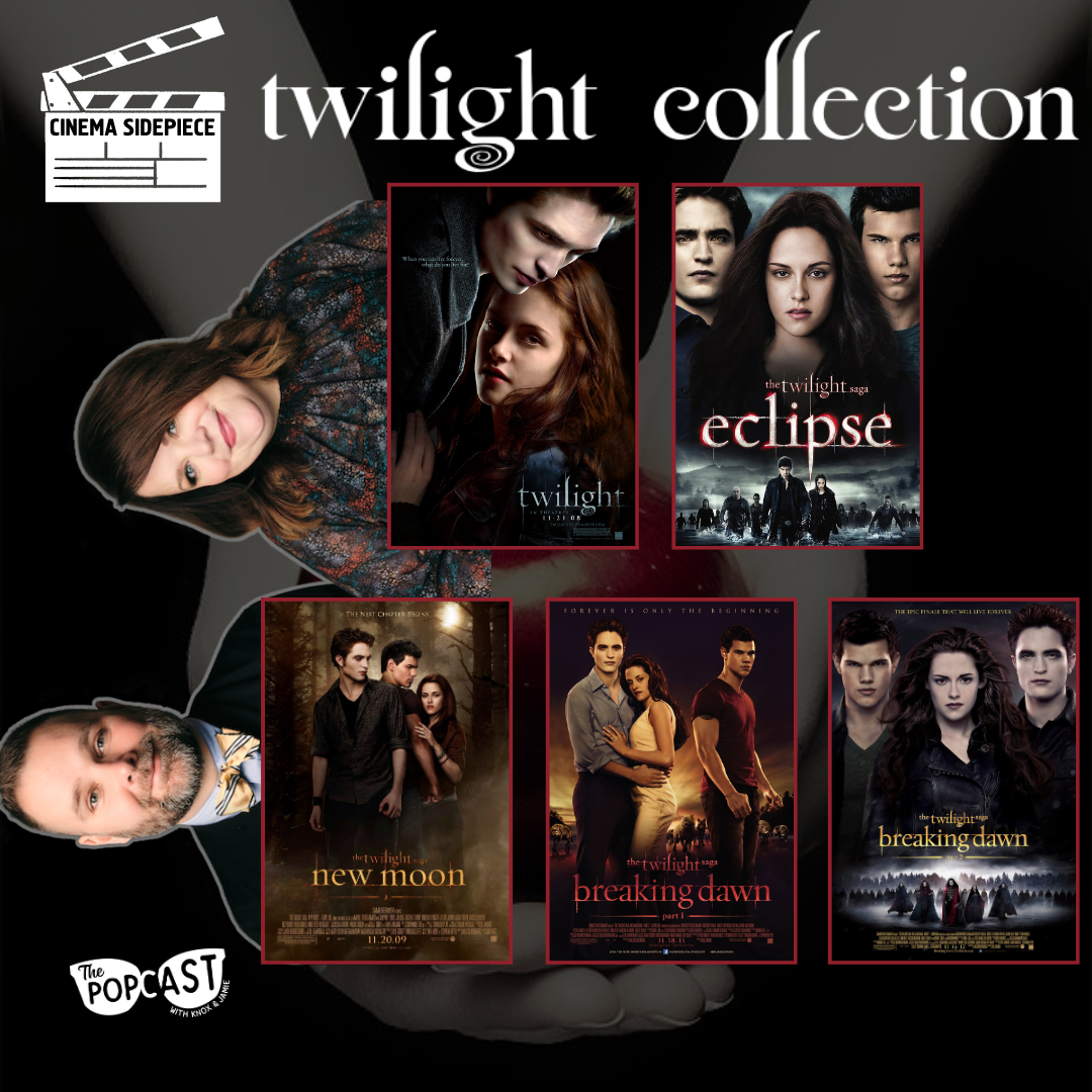 The Twilight Collection The Popcast