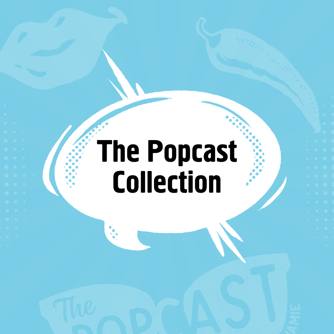 The Popcast Collection