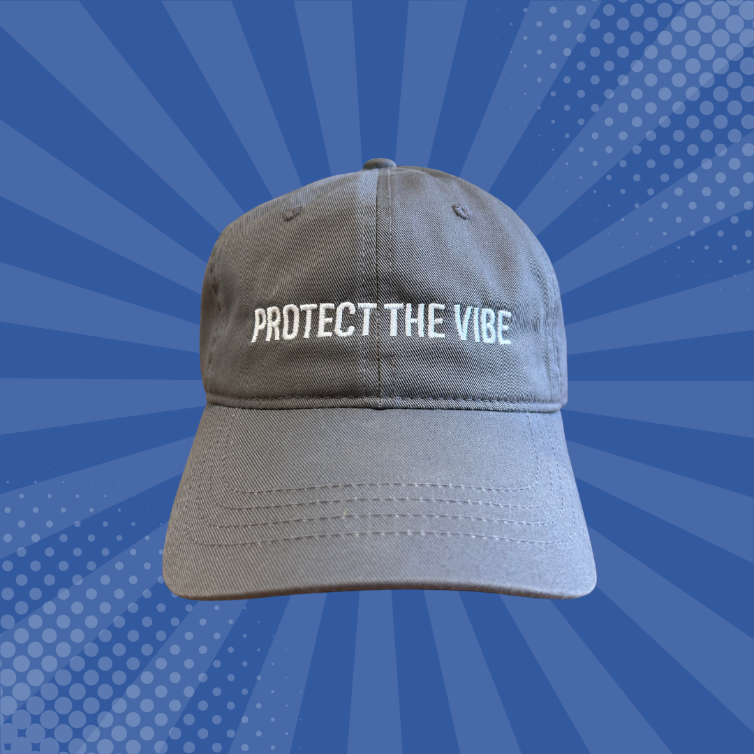 Protect the Vibe Baseball Hat